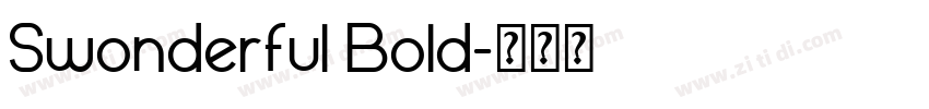 Swonderful Bold字体转换